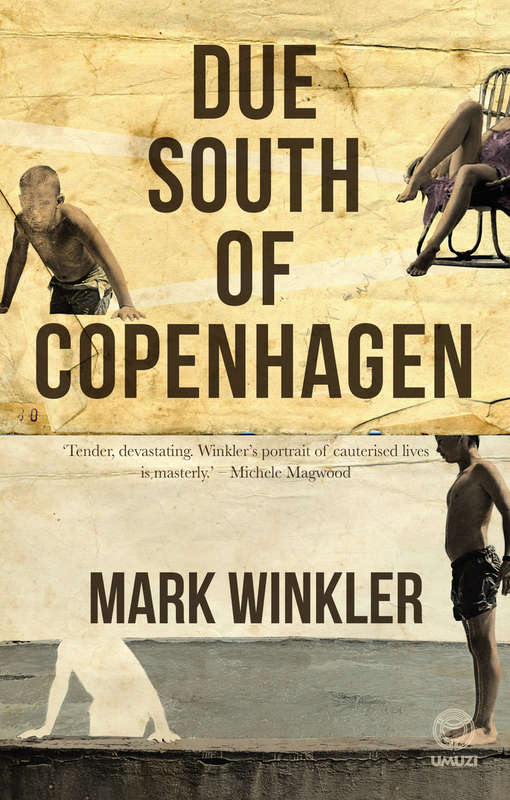 Due South of Copenhagen - Mark Winkler