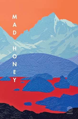 Mad Honey - S J NaudÃ©