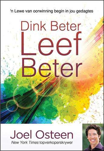 DINK BETER LEEF BETER - OSTEEN,J