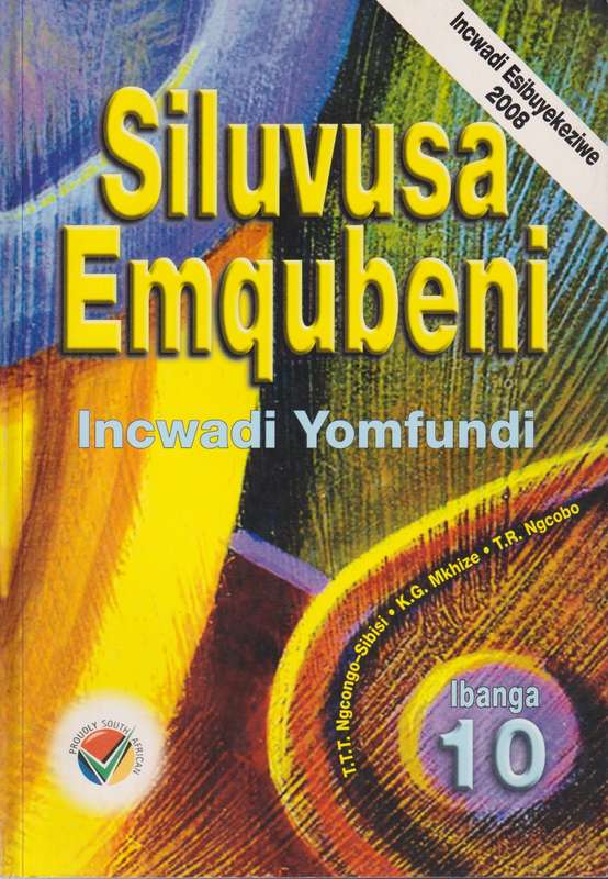 Siluvusa emqubeni: Gr 10: Learner's Book - ISIZULU-GR10