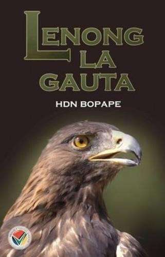 Lenong la Gauta: Gr 12: Setwork - H.D.N. Bopape