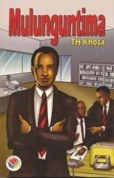 Mulunguntima: Gr 12: Setwork - T.H. Khosa