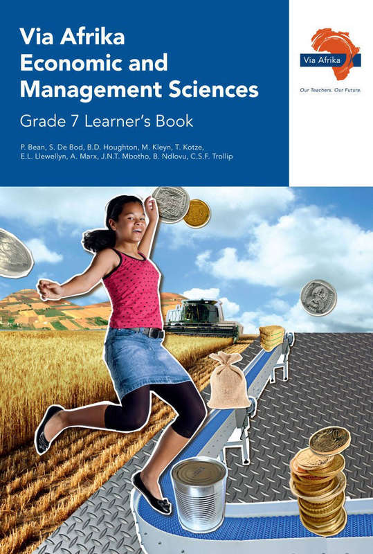 Via Afrika economic and management sciences CAPS: Gr 7: Learner's bo - M. Kleyn