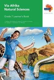 Via Afrika natural sciences CAPS: Gr 7: Learner's book - J.J.J. de Beer