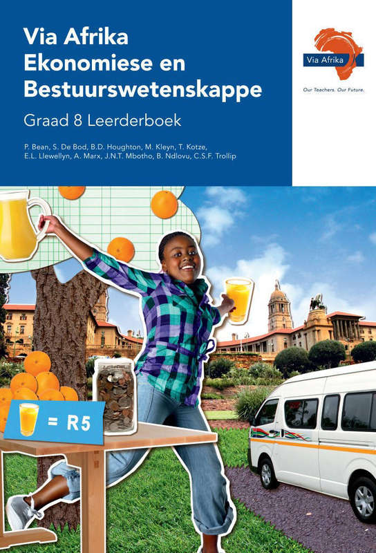 Via Afrika ekonomiese en bestuurswetenskappe CAPS: Gr 8: Leerdersboe - M. Kleyn