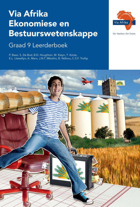 Via Afrika ekonomiese en bestuurswetenskappe CAPS: Gr 9: Leerdersboe - M. Kleyn