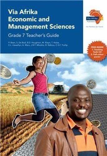 Via Afrika economic and management sciences CAPS: Gr 7: Teacher's gu - M. Kleyn