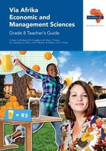 Via Afrika economic and management sciences CAPS : Gr 8: Teacher's g - M. Kleyn