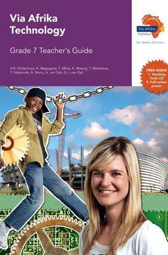 Via Afrika technology CAPS: Gr 7: Teacher's guide - R.R. Gildenhuys