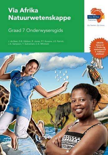 Via Afrika natuurwetenskappe CAPS: Gr 7: Onderwysersgids - J.J.J. de Beer