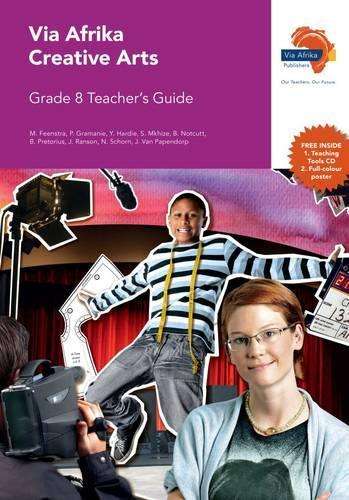 Via Afrika creative arts CAPS : Gr 8: Teacher's guide - M. Feenstra