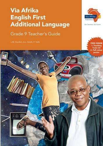 Via Afrika English CAPS: Gr 9: Teacher's guide - L.M. Gordon