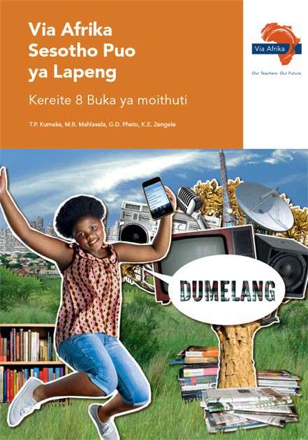 Via Afrika Sesotho CAPS: Gr 8: Learner's book - T.P. Kumeke