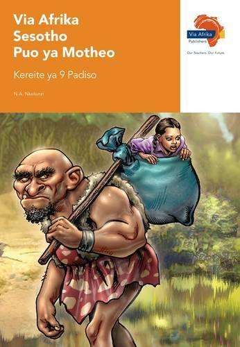 Via Afrika Sesotho: Gr 9: Reader - N.A. Nkolonzi