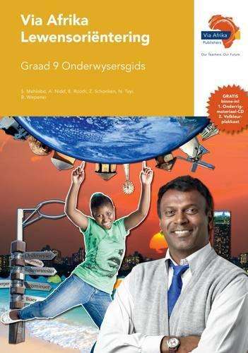 Via Afrika lewensorientering CAPS: Gr 9: Onderwysersgids - A. Nidd