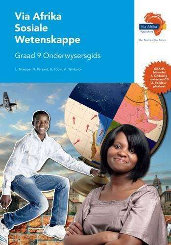 Via Afrika sosiale wetenskappe CAPS: Gr 9: Onderwysersgids - L. Ntwape