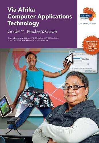 Via Afrika computer applications technology: Gr 11: Teacher's guide - F. Avrakotos