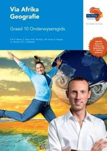 Via Afrika geografie: Gr 10: Onderwysersgids - P.A.D. Beets