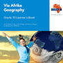 Via Afrika geography: Gr 10: Learner's book - P.A.D. Beets