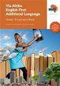 Via Afrika English: Gr 10: Learner's book - S. Bam