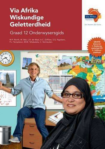 Via Afrika wiskundige geletterdheid CAPS: Gr 12: Onderwysersgids - Mark North