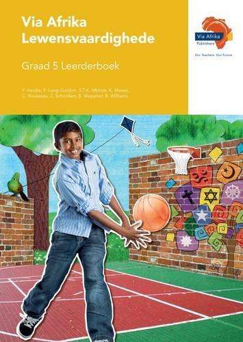 Via Afrika lewensvaardighede: Gr 5: Leerderboek - LS-GR5