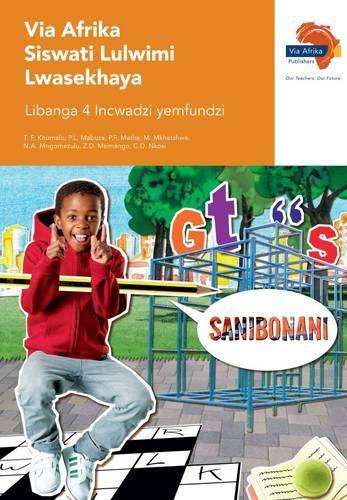 Via Afrika Siswati: Gr 4: Learner's book - SISWATI-GR4
