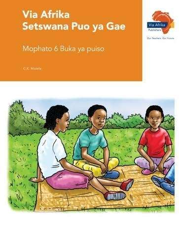 Via Afrika Setswana: Gr 6: Reader - SETSWANA-GR6