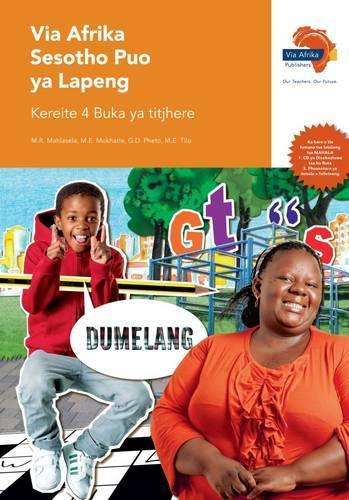 Via Afrika Sesotho : Gr 4: Teacherâs guide - SESOTHO-GR4