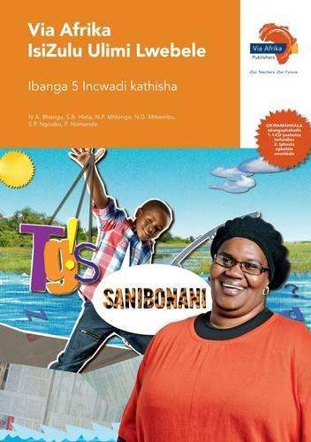 Via Afrika isiZulu : Gr 5: Teacher's guide - ISIZULU-GR5