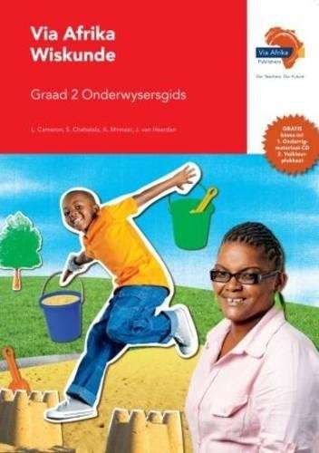 Via Afrika wiskunde: Gr 2: Onderwysersgids - L. Cameron