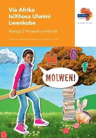 Via Afrika isiXhosa: Gr 2: Learner's book - ISIXHOSA-GR2