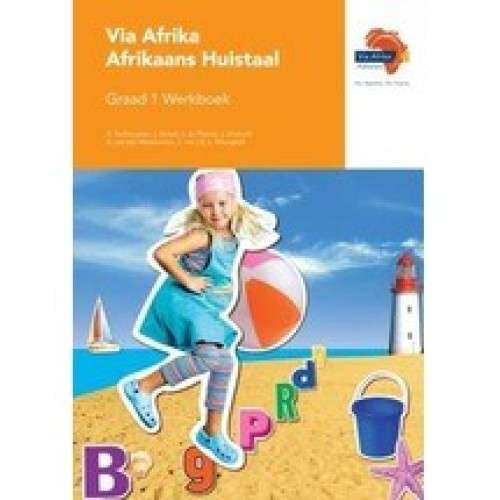 Via Afrika Afrikaans: Gr 1: Werkboek  - AFR-GR1