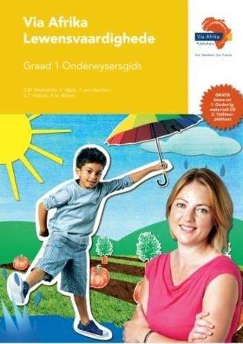 Via Afrika lewensvaardighede: Gr 1: Onderwysersgids - S.M. Mashabela