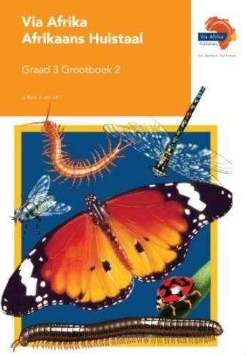 Via Afrika Afrikaans: Gr 3: Grootboek 2 - Johan van Lill