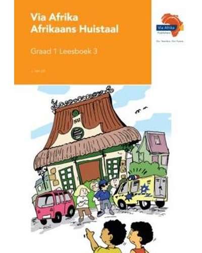 Via Afrika Afrikaans: Gr 1: Leesboek 3 - Johan van Lill