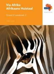 Via Afrika Afrikaans: Gr 2: Leesboek 2 - Johan van Lill