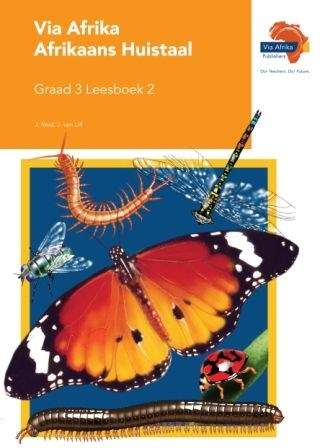Via Afrika Afrikaans: Gr 3: Leesboek 2 - Johan van Lill