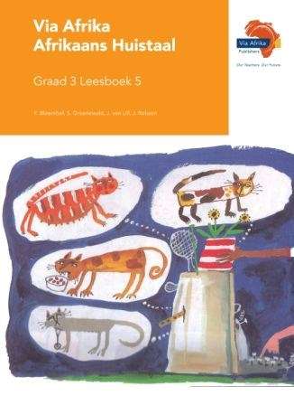 Via Afrika Afrikaans: Gr 3: Leesboek 5 - Johan van Lill