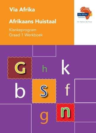 Via Afrika Afrikaans klankeprogram: Gr 1: Workbook - R. Barkhuysen