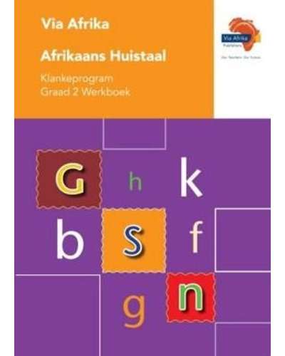 Via Afrika Afrikaans klankeprogram: Gr 2: Werkboek - R. Barkhuysen