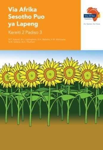Via Afrika Sesotho puo ya lapeng: Gr 2: Reader 3 - M.T. Kokoali