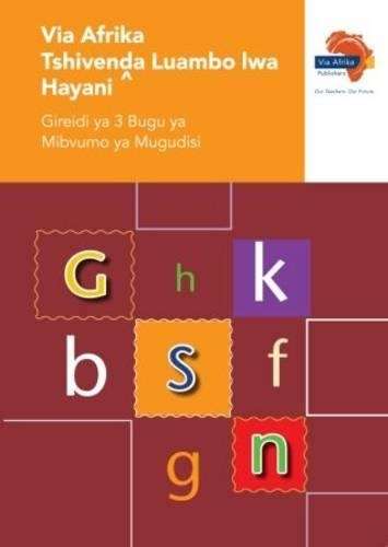 Via Afrika Tshivenda phonics: Gr 3: Teacher's guide - TSHIVENDA-GR3