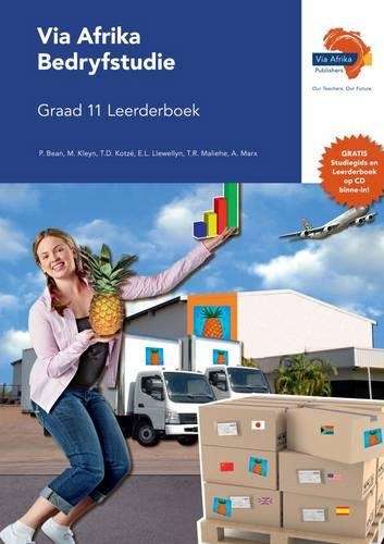 Via Afrika bedryfstudie: Gr 11: Leerderboek - P. Bean