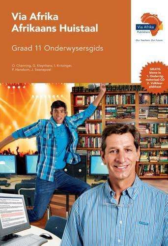 Via Afrika Afrikaans: Gr 11: Onderwysersgids - C. Banda