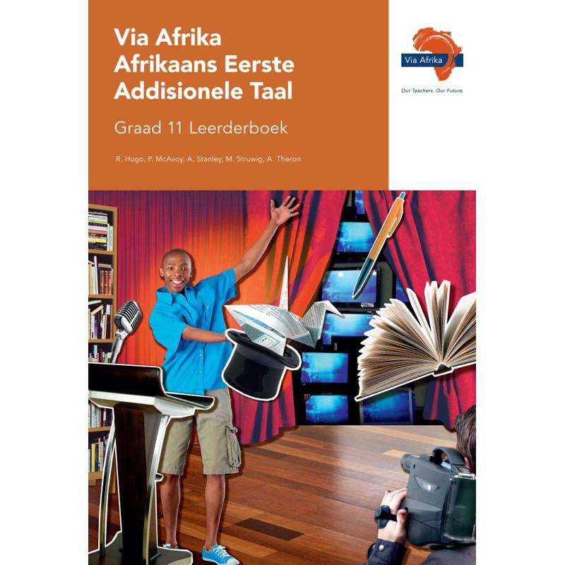 Via Afrika Afrikaans: Gr 11: Leerderboek - R. Hugo