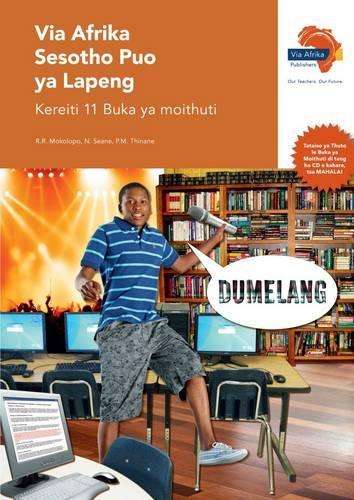 Via Afrika Sesotho: Gr 11: Learner's book - R.R. Mokolopo