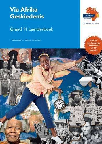 Via Afrika geskiedenis: Gr 11: Leerderboek - J. Manenzhe
