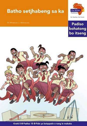 Via Afrika Sesotho: Graded reader 15: Gr 5 - VIA-CAPS