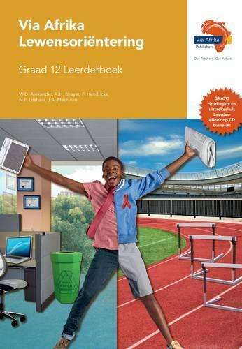 Via Afrika lewensorientering CAPS: Gr 12: Leerdersboek - N.F. Litshani